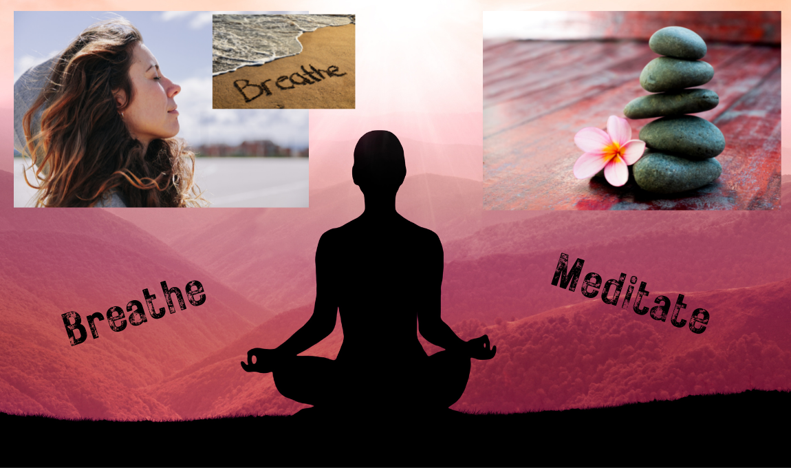 mind healing practices breathe and meditate
